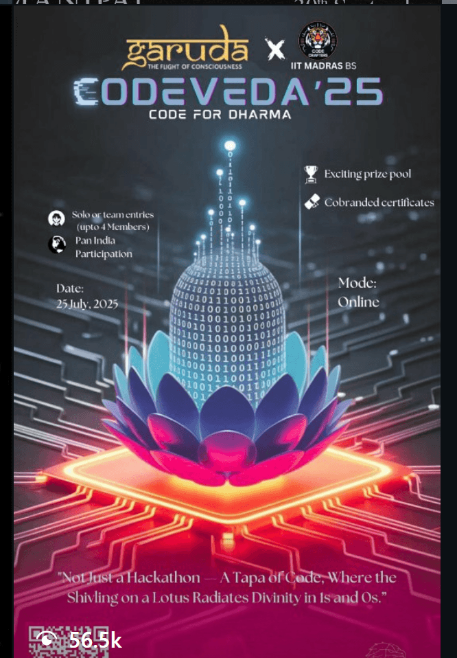 CODEVEDA’25 
MUJ × IIT Madras BS
A Hackathon where innovation meets impact.
Code to awaken ideas. Challenge norms. Echo across the nation.

Why You Can't Miss This:
Judges from IIT Madras BS
National Awards + Codecrafters’ Choice
Co-branded Certificate
Social Media Spotlight
Resume Booster
Big bounty, bigger reach!